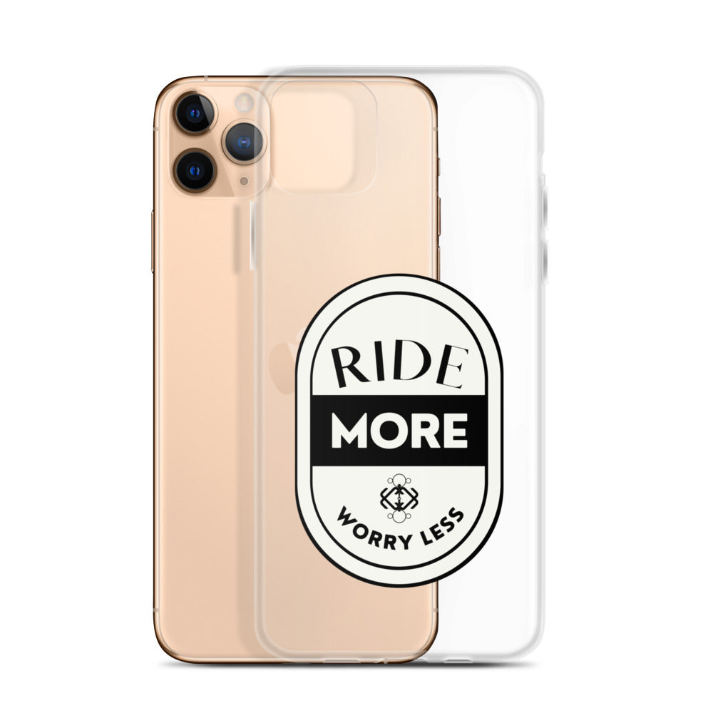 Ride More Worry Less iPhone Case