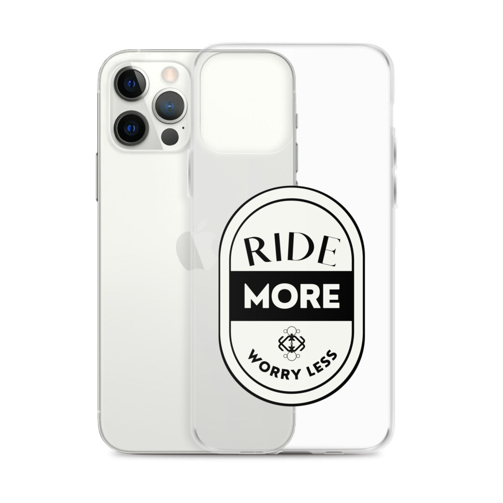Ride More Worry Less iPhone Case