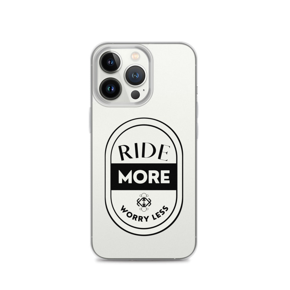 Ride More Worry Less iPhone Case