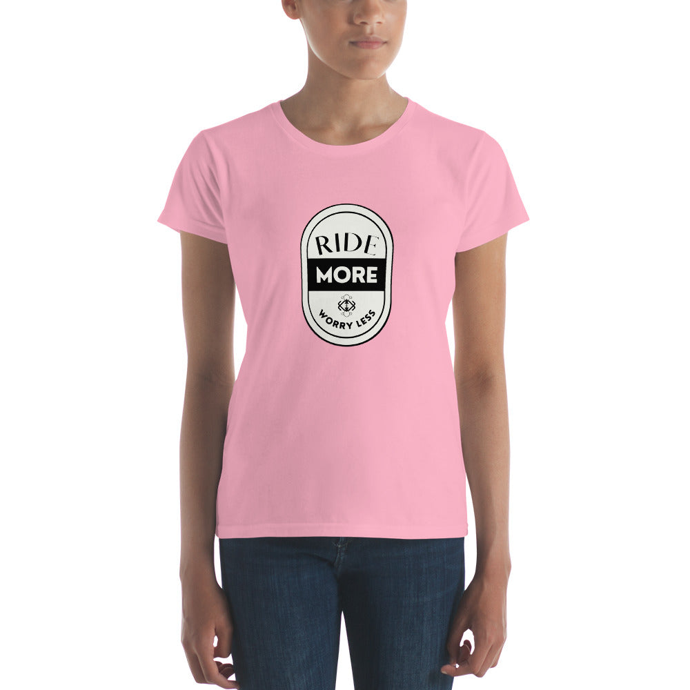 Ride More Worry Less Women's short sleeve t-shirt
