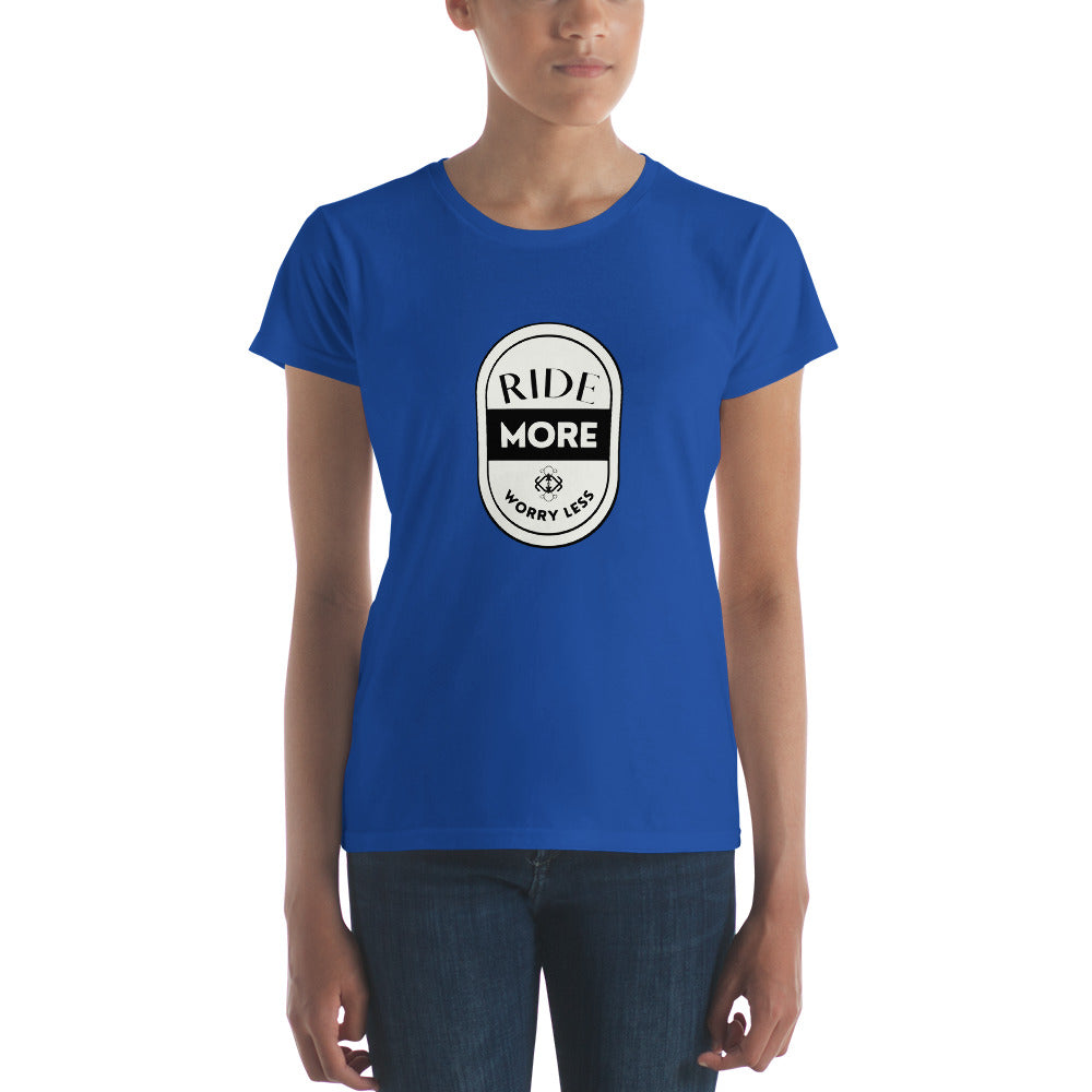 Ride More Worry Less Women's short sleeve t-shirt