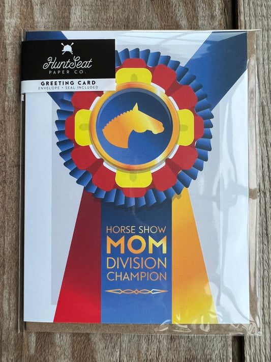 Horse Show Mom Equestrian Horse Greeting Card