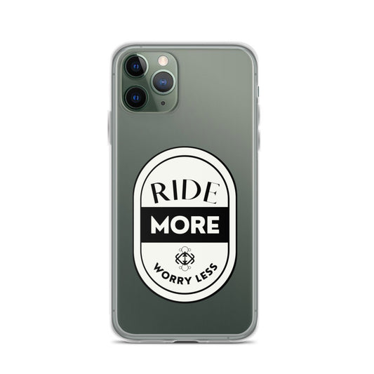 Ride More Worry Less iPhone Case