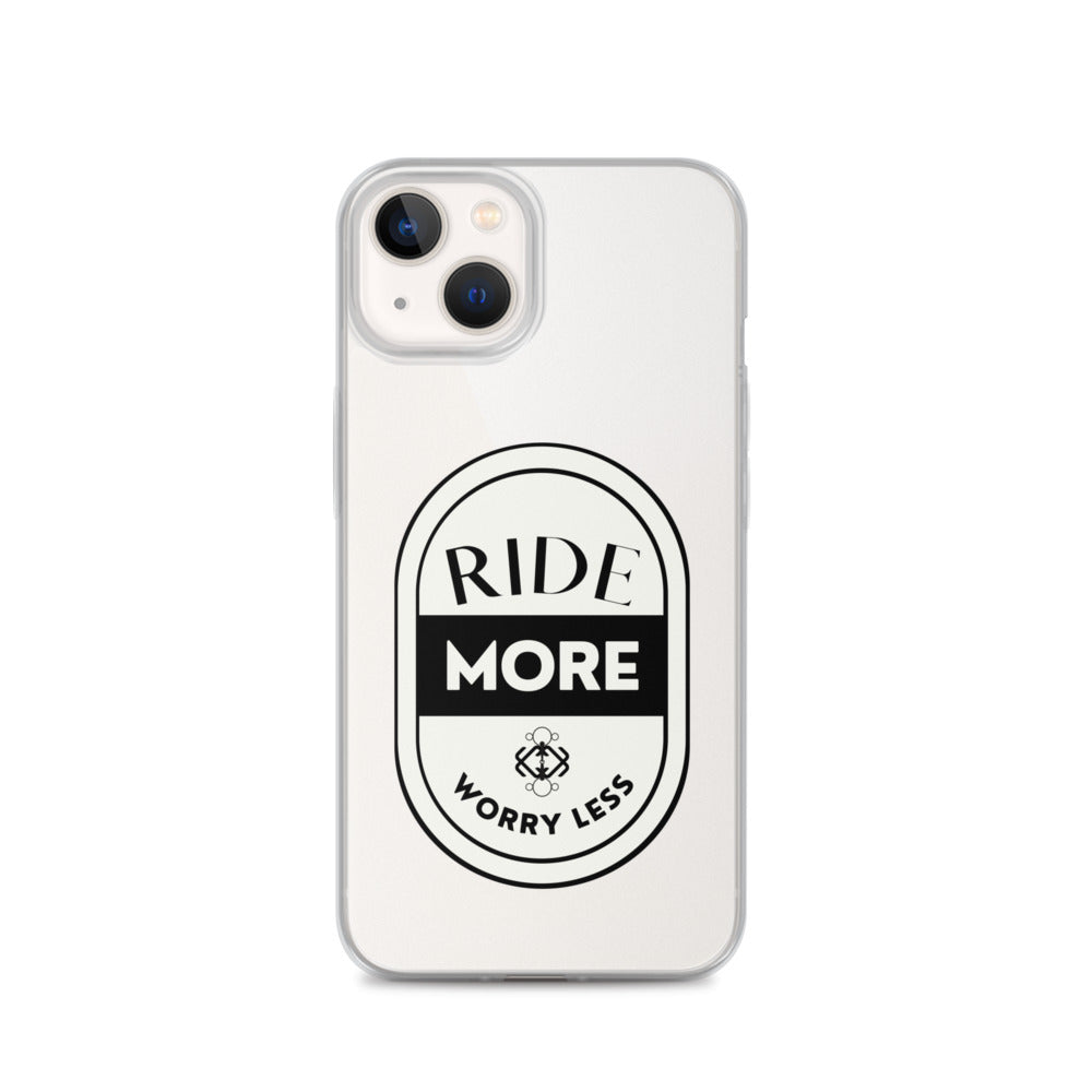 Ride More Worry Less iPhone Case